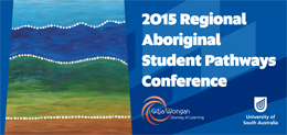 2015 Regional Aboriginal Student Pathways poster