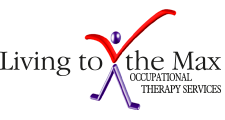 Living to the Max Occupational Therapy Services