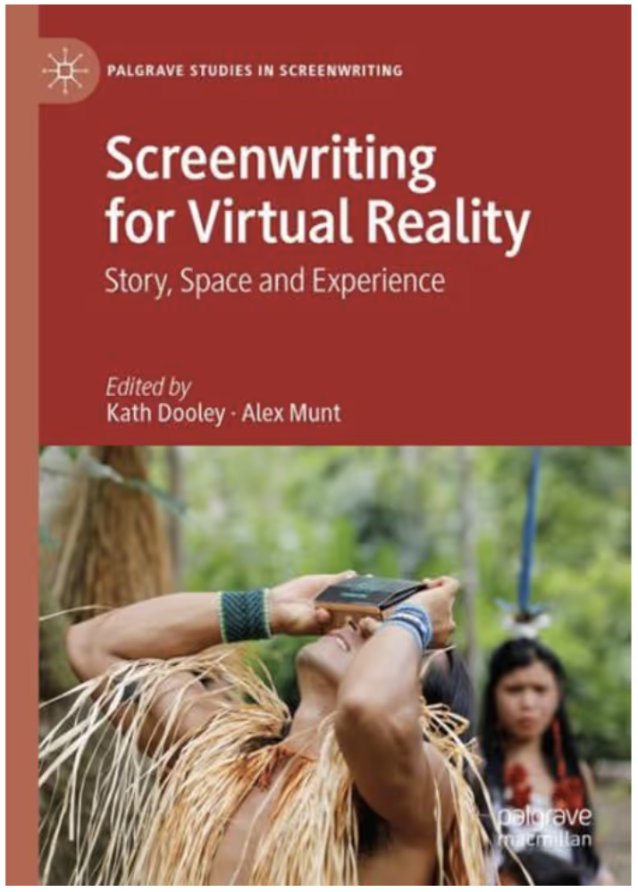Book cover: Screenwriting for Virtual Reality
