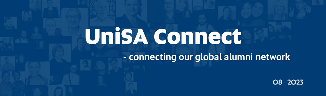 UniSA Connect - connecting our global alumni network
