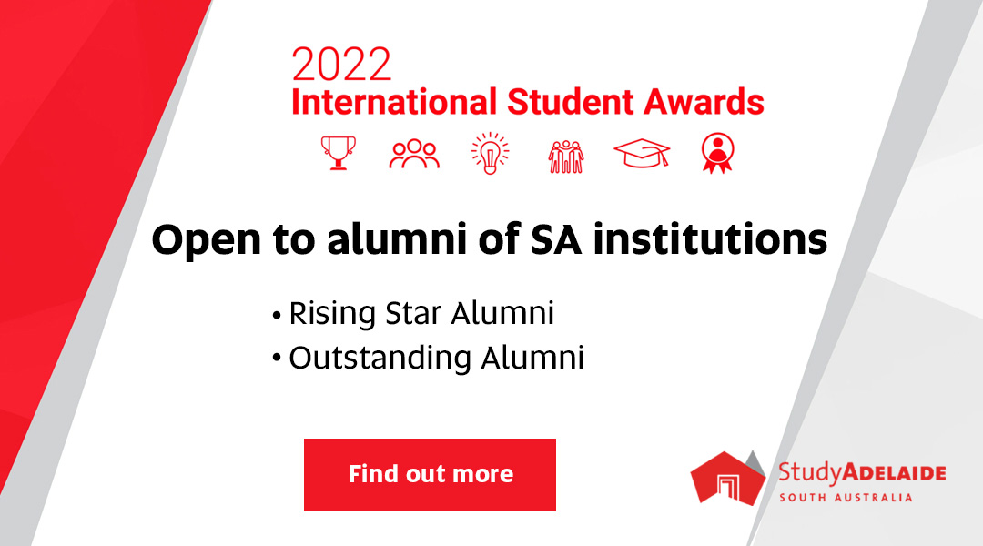 Calling International SA graduates - Now is your time to get noticed. Applications are now open for the following awards: Rising Star Alumni; Outstanding Alumni