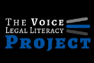 The Voice Legal Literacy Project