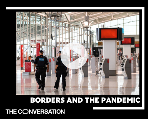 Watch: Borders and the Pandemic