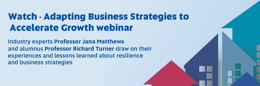 Watch - Adapting Business Strategies to Accelerate Growth webinar 