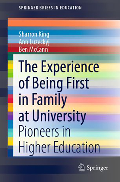 Book cover: The Experience of Being First in Family at University