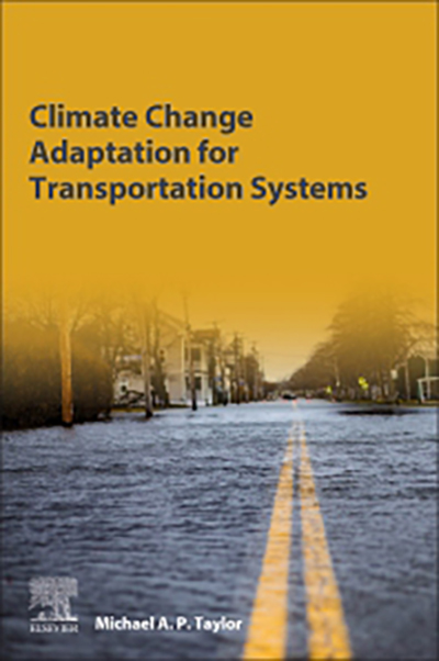 Book cover: Climate Change Adaptation for Transportation Systems