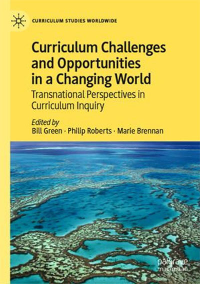 Book cover: Curriculum Challenges and Opportunities in a Changing World