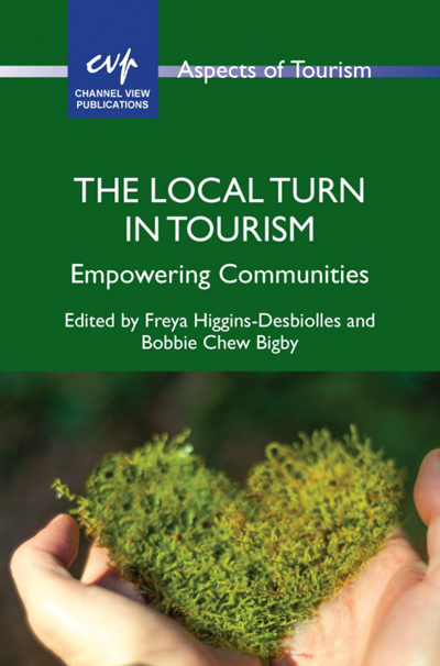 Book cover: The Local Turn in Tourism: Empowering Communities