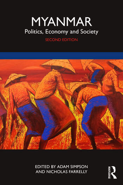 Book cover: Myanmar: Politics, Economy and Society